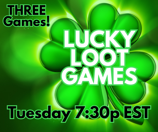 LUCKY LOOT Games for 10/14!