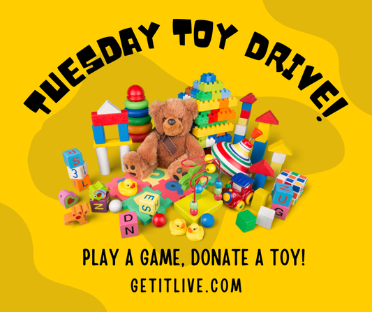 GIVING Tuesday LUCKY LOOT - 1 Toy Donated for EACH Game Played!!